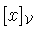 $[x]_{\cal V}$
