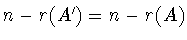 $n-r(A^{\prime}) = n-r(A)$