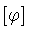 $[\varphi ]$